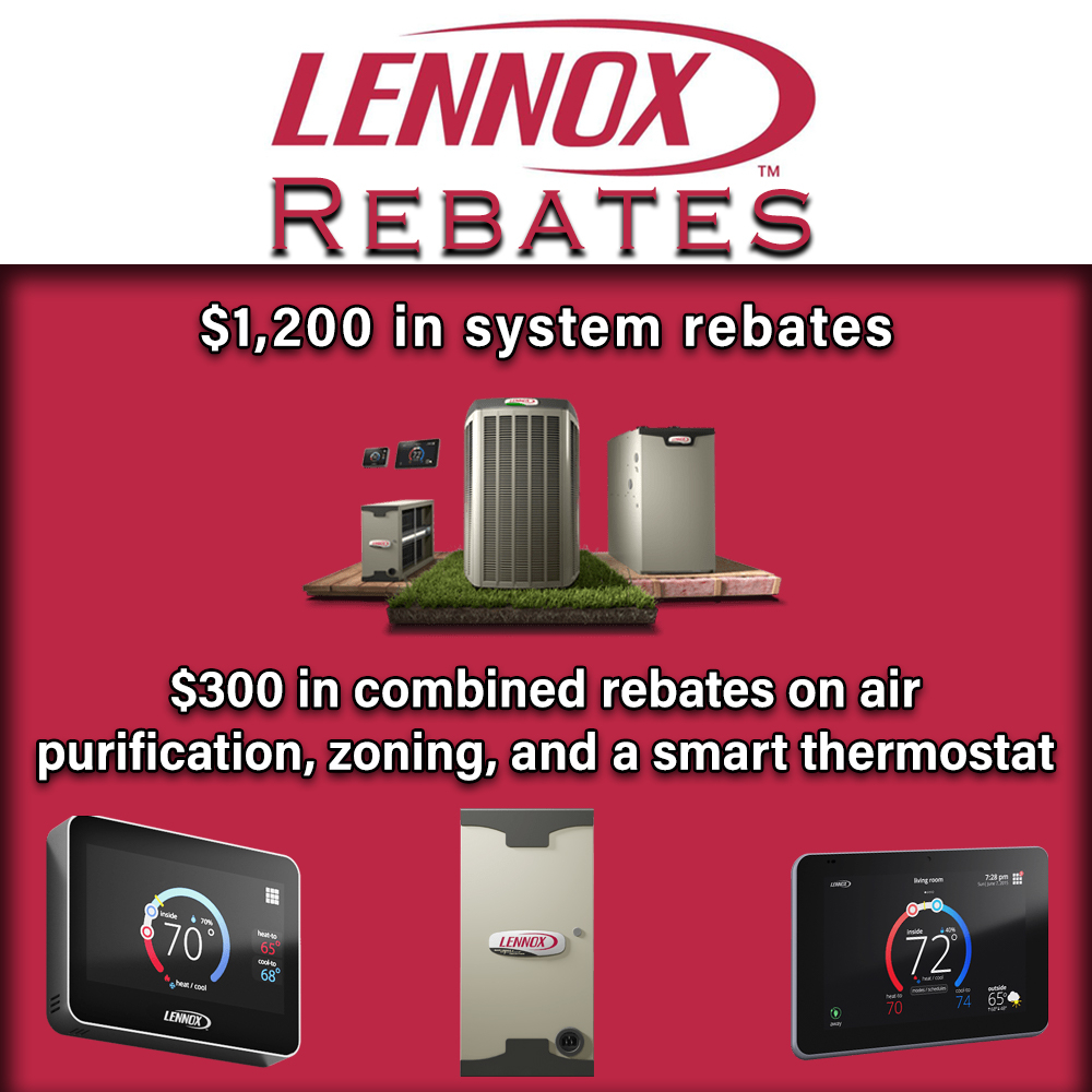 Lennox Heating And Air Conditioning Rebates