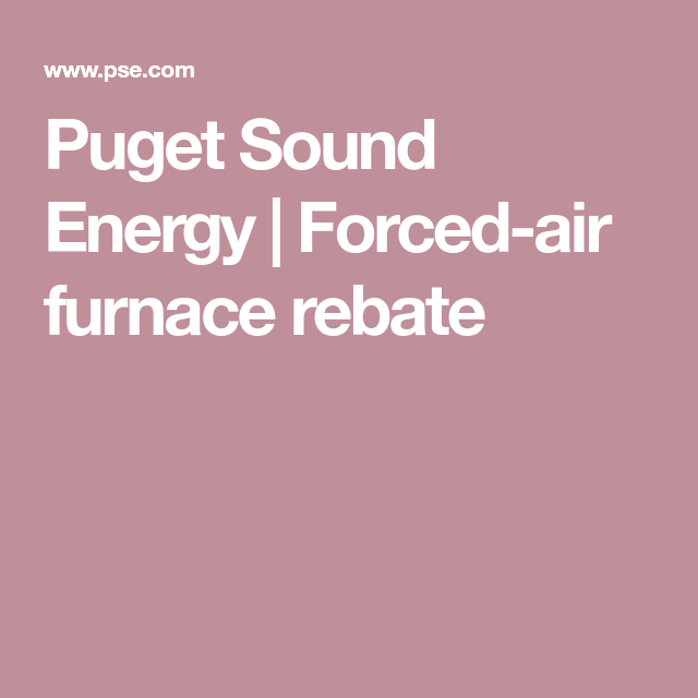 Puget Sound Energy Rebates